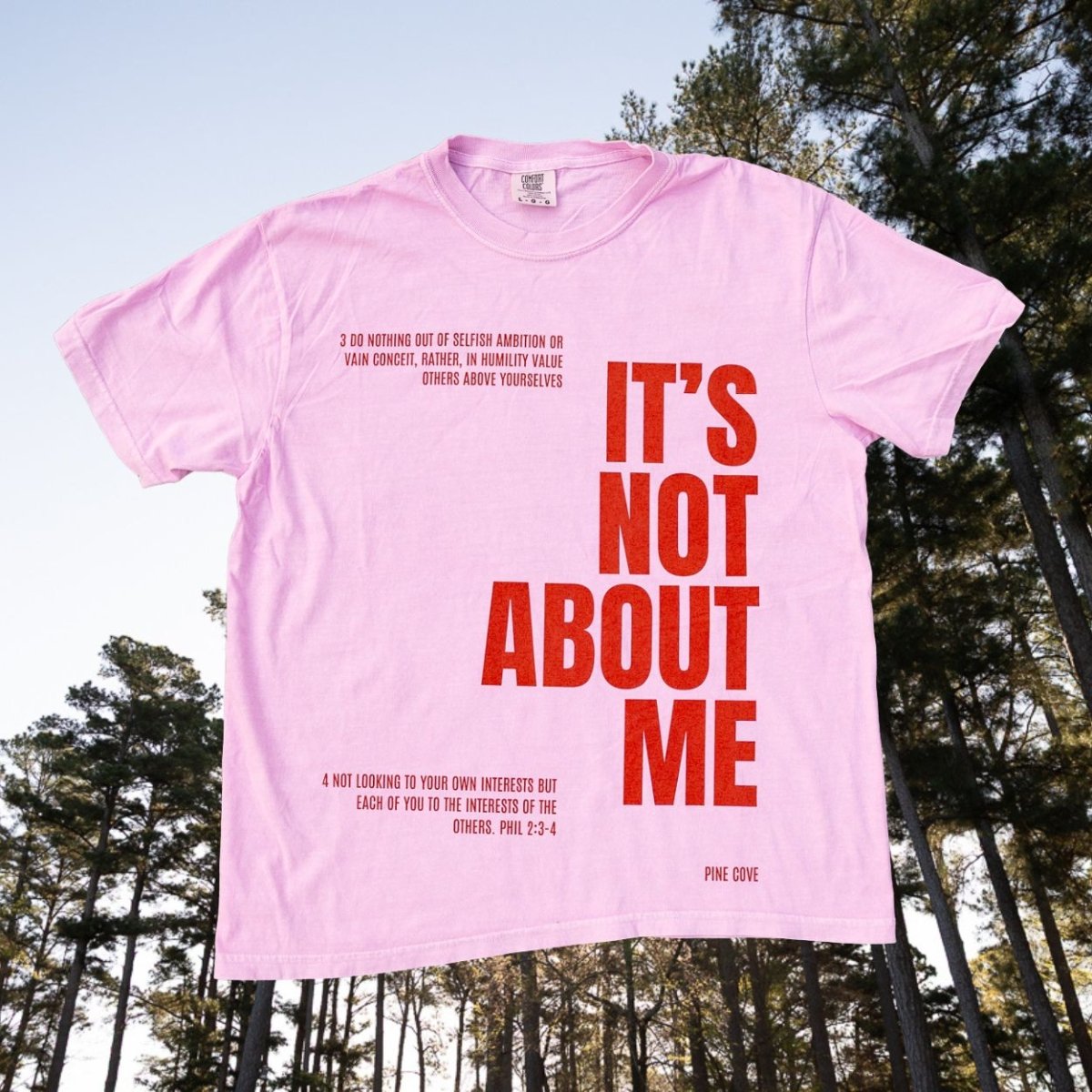 It's Not About Me Tee 2026 Pink - Pine Cove Web Store
