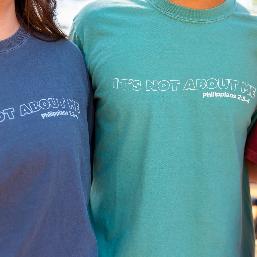 Adult It's Not About Me '25 Tee - Pine Cove Web Store