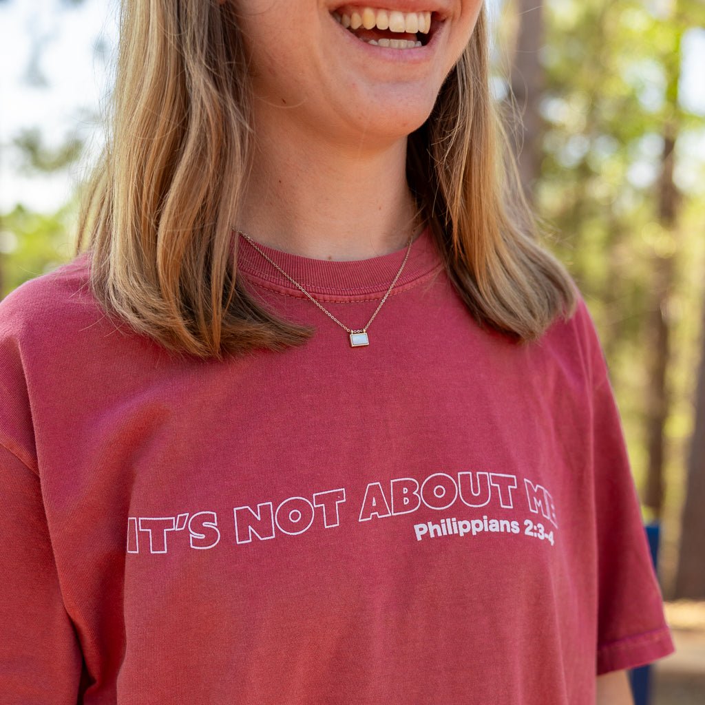 Adult It's Not About Me '25 Tee - Pine Cove Web Store